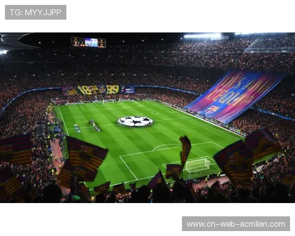 巴萨诺坎普复出首战票房再创新高，球迷情绪空前